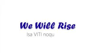 ISS  We Will Rise Official Lyric Video