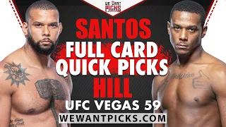 QUICK PICKS: UFC Vegas 59: Santos vs. Hill FULL CARD Predictions and Bets | TUF 30 Finale