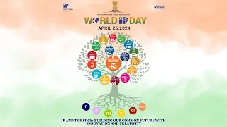 World Intellectual Property Day 2024- IP and the SDGs: by Prof. (Dr.) Unnat P. Pandit CGPDTM