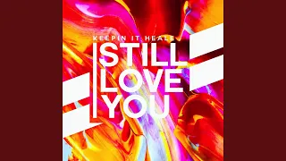 Still Love You (Club Mix)