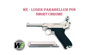 [ОБЗОР] WE - LUGER PARABELLUM P08 SHORT CHROME GBB airsoft (страйкбол)