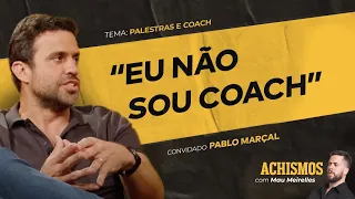 OS MAIORES FRACASSOS DE PABLO MARÇAL | #ACHISMOS PODCAST #303