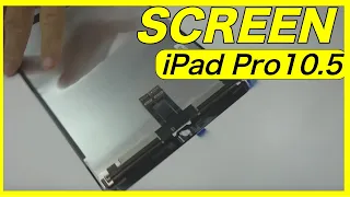 iPad Pro 10.5 Screen Replacement Complete Guide Repair