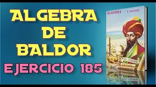 Algebra de Baldor Desde Cero - Ejercicio 185