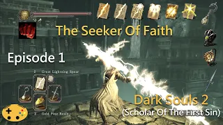 Dark Souls 2 SOTFS Overpowered Faith Build - The Seeker Of Faith