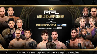 PFL 10: 2023 PFL World Championship Livestream Collard vs Mercier, Harrison vs Ladd