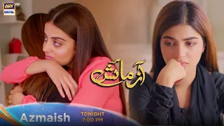 Azmaish Episode 52 Tonight at 7:00 PM Only On ARY Digital