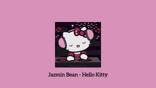 jazmin bean - hello kitty (sped up/ nightcore)