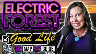 Electric Forest Good Life Campgrounds🏕️ Map + Tips