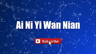 Ai Ni Yi Wan Nian - Andy Lau #lyrics #lyricsvideo #singalong