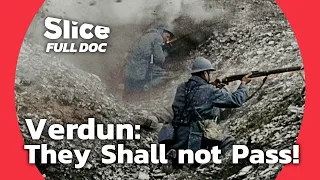 Verdun, 1916: The Battle of the Great War | FULL DOCUMENTARY