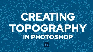 Creating A Topographic Map Pattern in Photoshop | MADE EASY