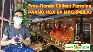 BACKYARD FREE-RANGE FARMING PAANO NGA BA MAGSIMULA?