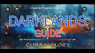 Guns of Glory: Darklands Guide