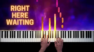 Richard Marx - Right Here Waiting | Piano Cover + Sheet Music