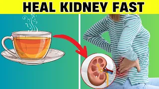 DRINK NOW! 3 Kidney Cleanse Tea to Reduce Creatinine Levels Naturally and Heal Kidney Fast