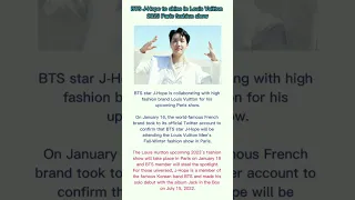 BTS J-Hope to shine in Louis Vuitton 2023 Paris fashion show #bts #jhope #btsshort #btsarmy #shorts