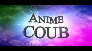 Anime COUB №4