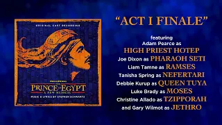 Act I Finale — The Prince of Egypt (Lyric Video) [OCR West End]