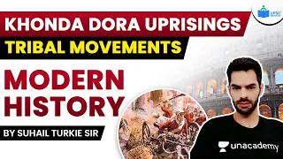 Khonda Dora Uprisings | Tribal Movements | Modern History for UPSC CSE 22/23 By Suhail Turkie