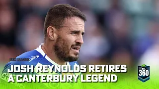 "He showed what it meant to be a Bulldog" - Reynolds ends heroic career | NRL 360 | Fox League