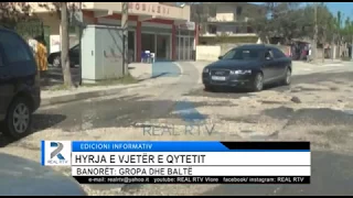 HYRJA E VJETËR E QYTETIT TË VLORËS, GROPA DHE BALTË