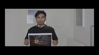 In Dying Light - a short documentary