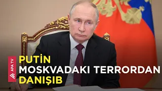 Putin silahlı hücum edənlərin Ukraynaya qaçmaq istədiyini deyib - APA TV