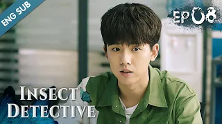 [ENG SUB] Insect Detective 08 (Gala Zhang, Ma Ke, Chu Yue)