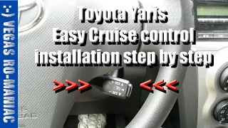 How to install Cruise Control - Toyota Yaris - Instructions STEP by STEP