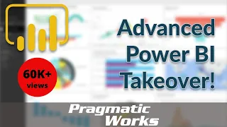 Advanced Power BI Takeover!