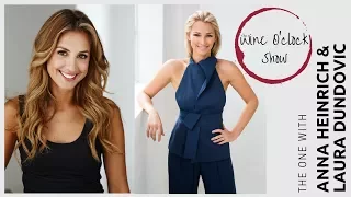 The Wine O'clock Show - The one with Anna Heinrich and Laura Dundovic