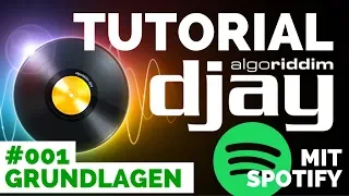 DJay Pro Tutorial Deutsch | #001 DJ Grundlagen | DJ Software mit Spotify | Algoriddim DJ Pro 2