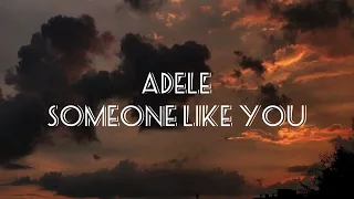 Adele - Someone like you (lyrics) #lyrics