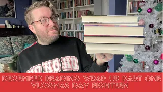 December Reading Wrap Up Part One | Vlogmas Day 18 | 2021