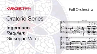 Karaoke Opera: Ingemisco - Verdi Requiem orchestra only version with score