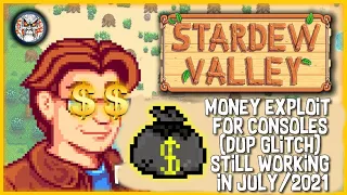 STARDEW VALLEY UNLIMITED MONEY EXPLOIT FOR PS4/PS5/XBOX/SWITCH (DUP GLITCH) Still working in 07/2021