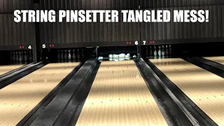 Bowling String Pinsetter TANGLED NIGHTMARE!