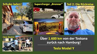 Toskana - Hamburg / Über 1.600km Rückreise mit dem Tesla Model Y - ein Traum! Generation - E