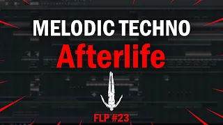 Insane Melodic Techno Like Anyma and Artbat | Afterlife | FLP #023