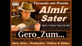 Almir Sater - Tocando em Frente - Gero_Zum...