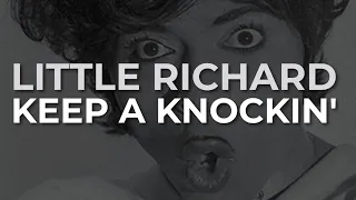 Little Richard - Keep A Knockin' (Official Audio)