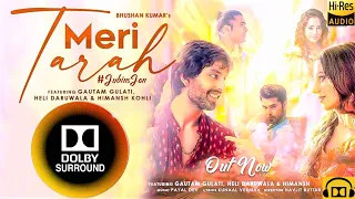 Meri Tarah DOLBY SURROUND🔥 Song | Jubin Nautiyal , Payal D | Himansh K ⬇️DOWNLOAD FROM 👇