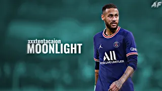 NEYMAR JUNIOR▶️xxxtentacion-MOONLIGHT|Skills&Goals|HD