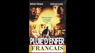 PLUIE D'ENFER ACTION MORGAN FREEMAN FRANCAIS COMPLET