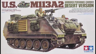 1/35 Tamiya U.S. M113A2 Desert Version Kit# 35265