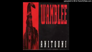 Wamblee - Anitouni (Radio Edit)