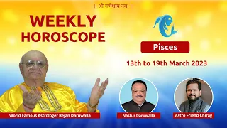 Weekly Horoscope for the Zodiac Sign PISCES | MARCH 13  to MARCH 19, 2023 | Indian Astrologer