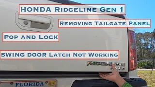 Honda Ridgeline Tailgate: Panel Removal, Lock, Swing Tailgate Latch Repair