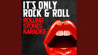 You Can't Always Get What You Want (Originally Performed By the Rolling Stones) (Karaoke Version)